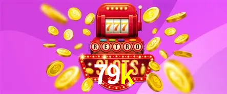 Descubra o Programa VIP da 79k: Vantagens Exclusivas para Jogadores